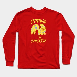 Spring Chicken Gold Design Long Sleeve T-Shirt